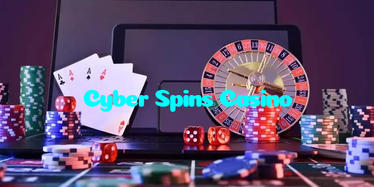 Cyber Spins Casino
